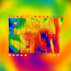 Tyga, Doja Cat & R3hab - Freaky Deaky (R3HAB Remix)